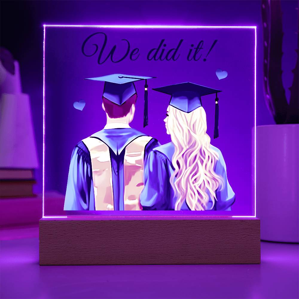 Graduation We Did It Printed Square Shaped Acrylic Plaque-Express Your Love Gifts
