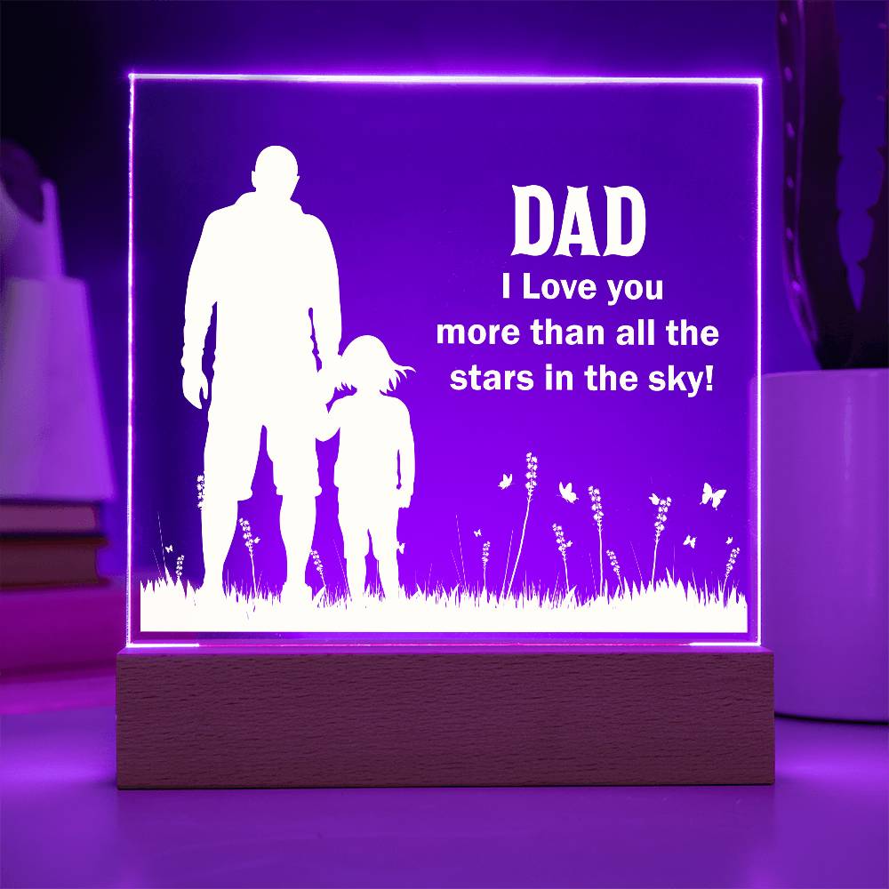 Dad I Love You More Printed Square Shaped Acrylic Plaque-Express Your Love Gifts