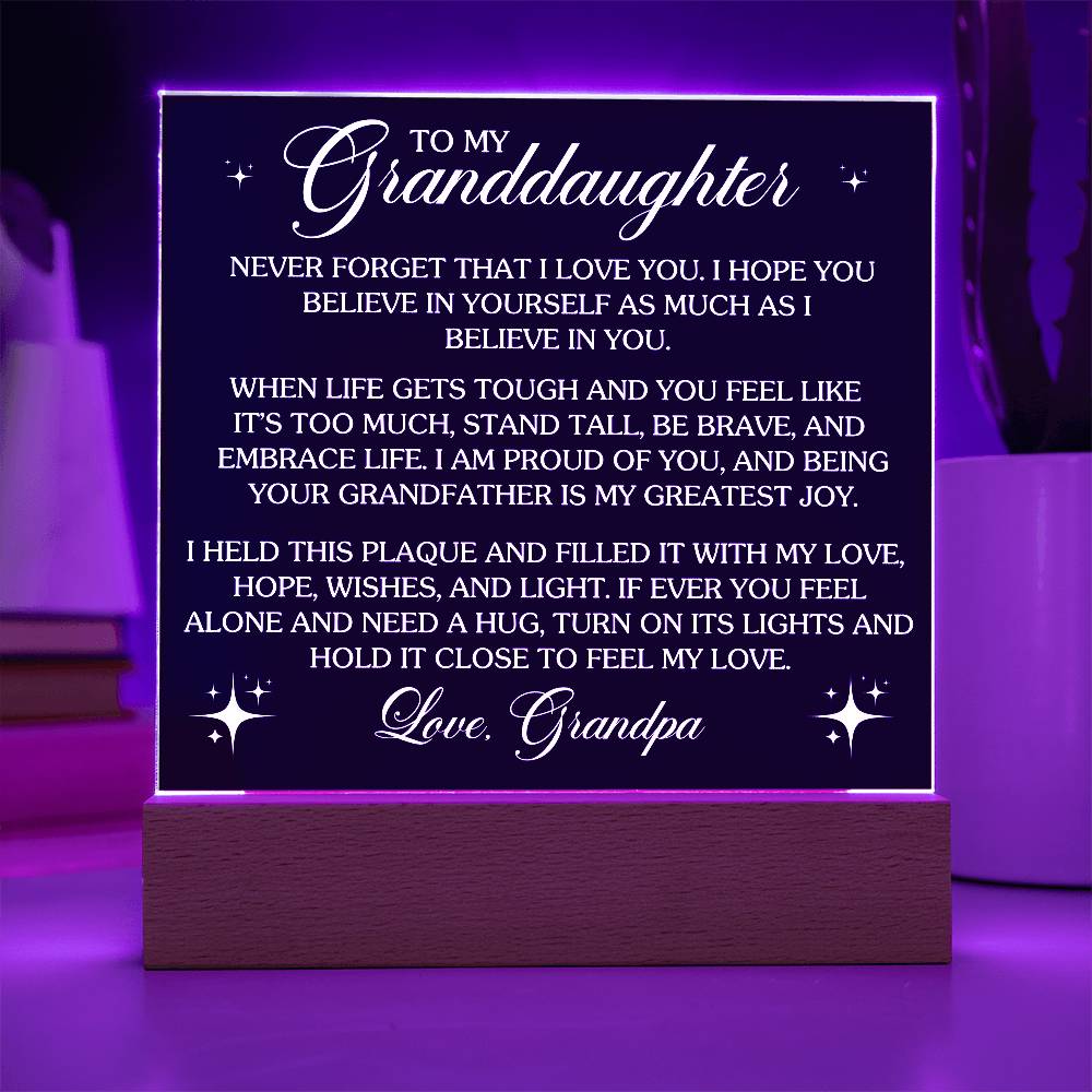 To Granddaughter From Grandpa Never That I Love You Printed Square Shaped Acrylic Plaque-Express Your Love Gifts