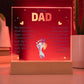 My Dear Dad My Footprint is Small Printed Square Shaped Acrylic Plaque-Express Your Love Gifts