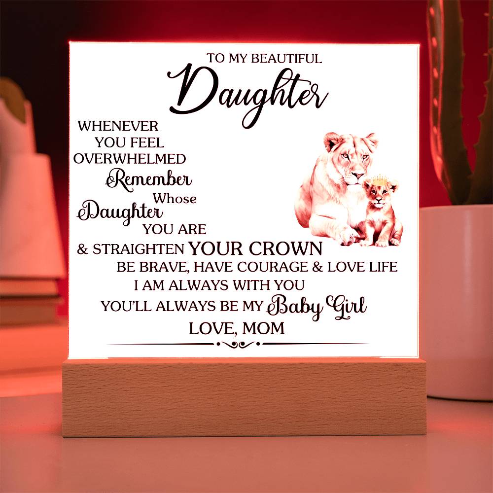 Whenever You Feel Unwelcomed Printed Square Shaped Acrylic Plaque-Express Your Love Gifts