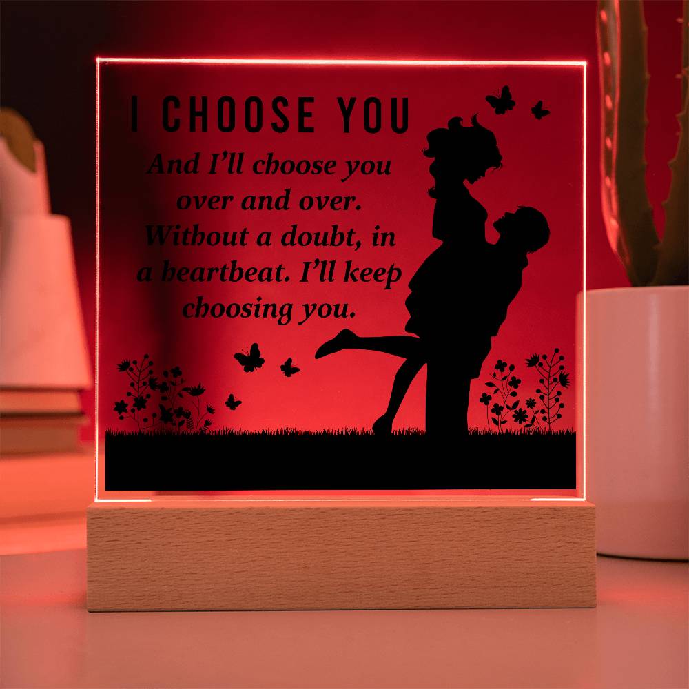 I Choose You Printed Square Shaped Acrylic Plaque-Express Your Love Gifts