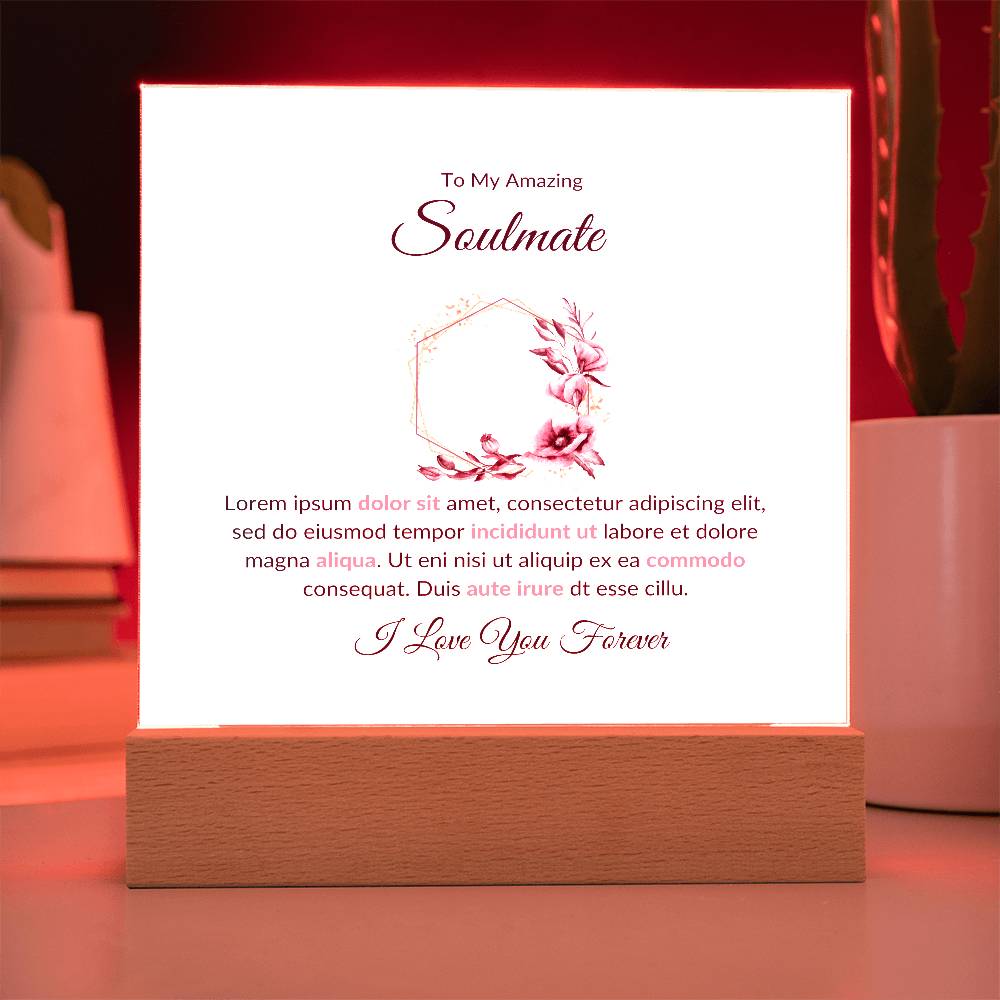 To My Soulmate Lorem Ipsum Printed Square Shaped Acrylic Plaque-Express Your Love Gifts