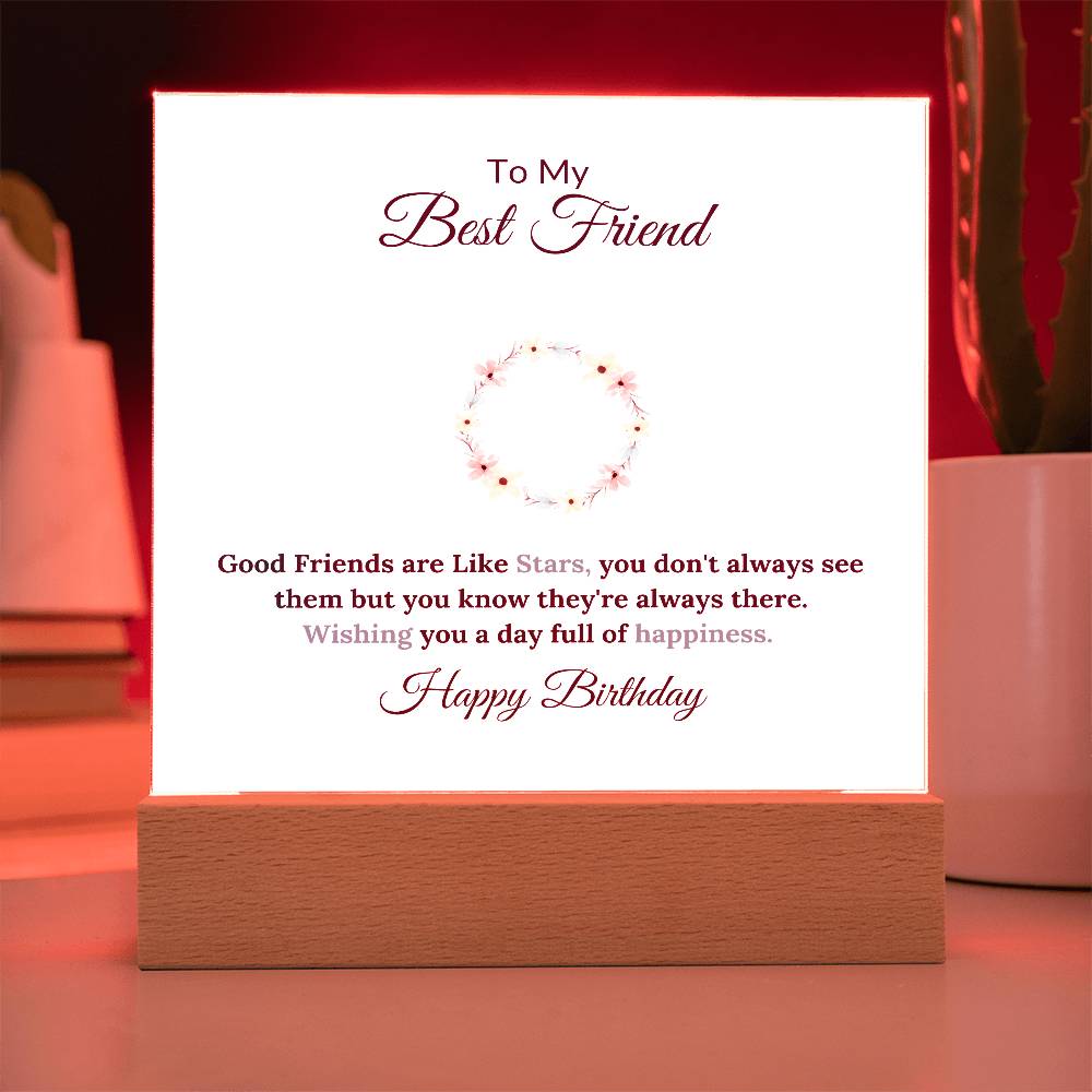 To My Best Friend Good Friends Are Like Stars Printed Square Shaped Acrylic Plaque-Express Your Love Gifts