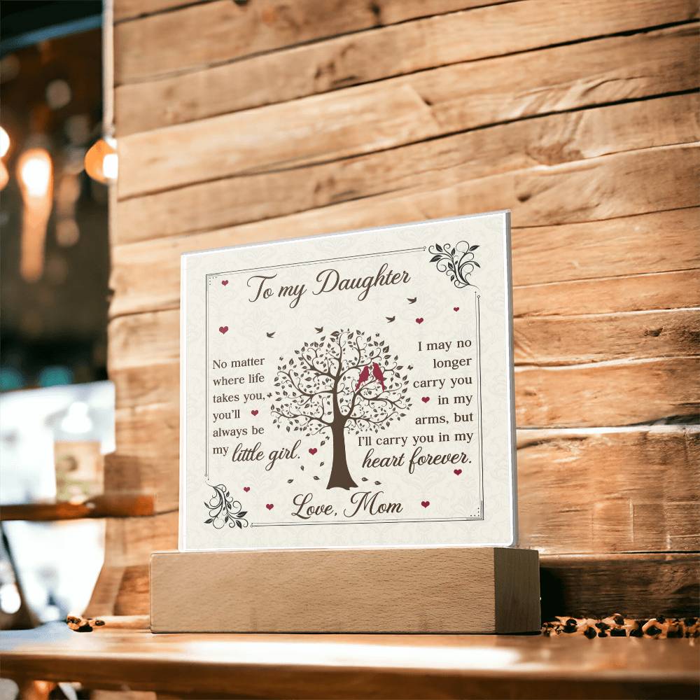 To My Daughter From Mom Little Girl Heart Forever Printed Square Shaped Acrylic Plaque-Express Your Love Gifts