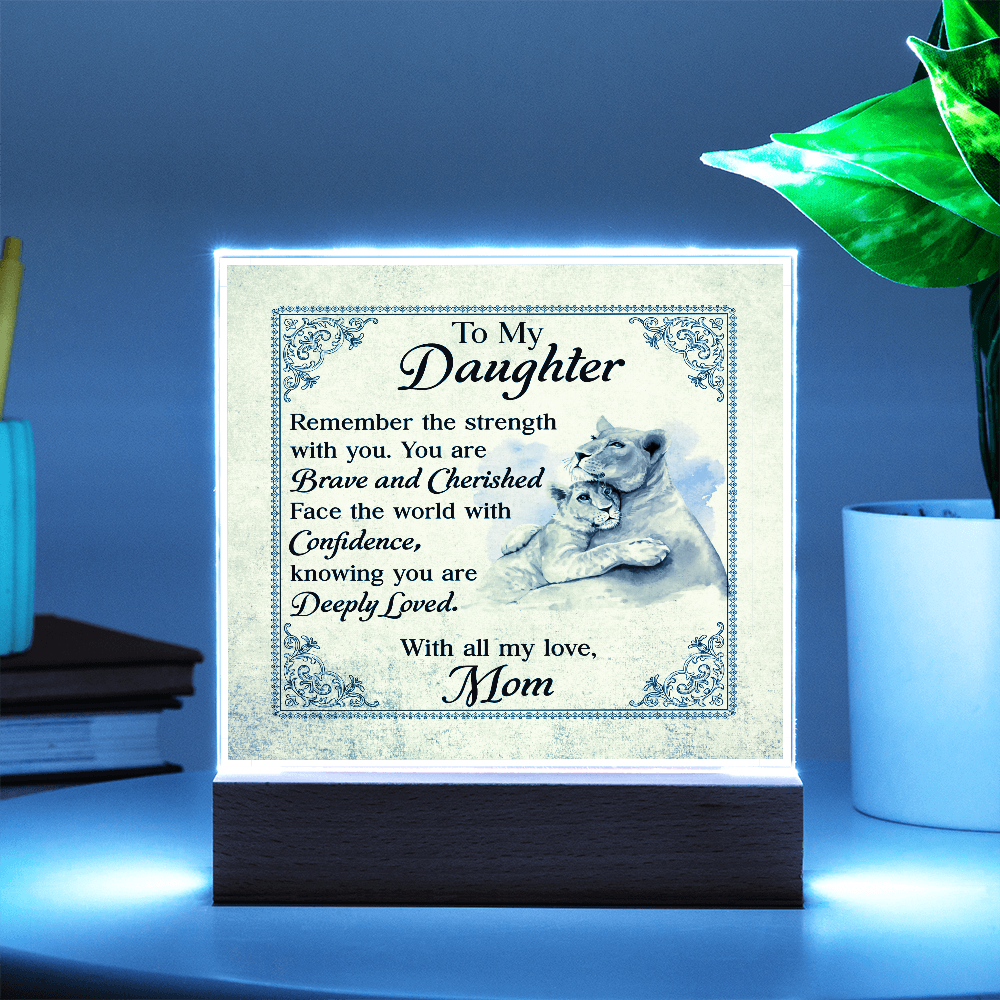 To My Daughter From Mom Deeply Loved Printed Square Shaped Acrylic Plaque-Express Your Love Gifts