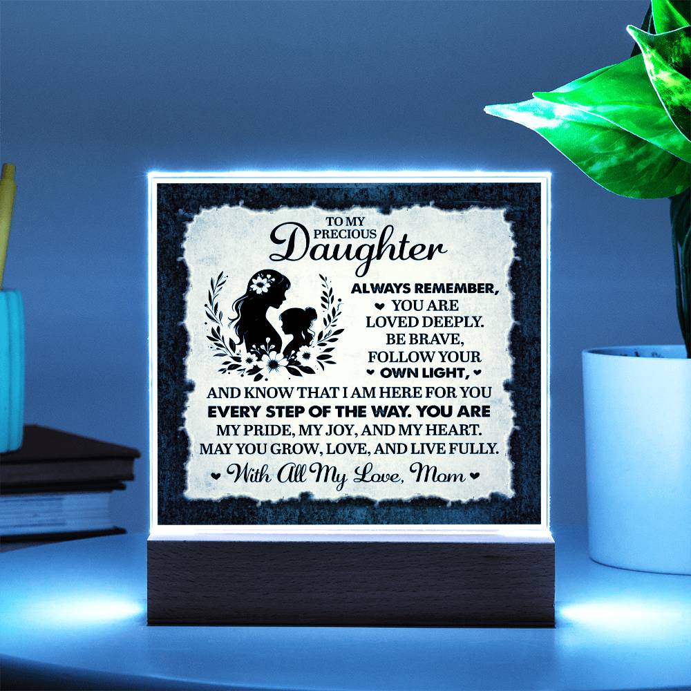 To My Daughter From Mom Always Remember Printed Square Shaped Acrylic Plaque-Express Your Love Gifts