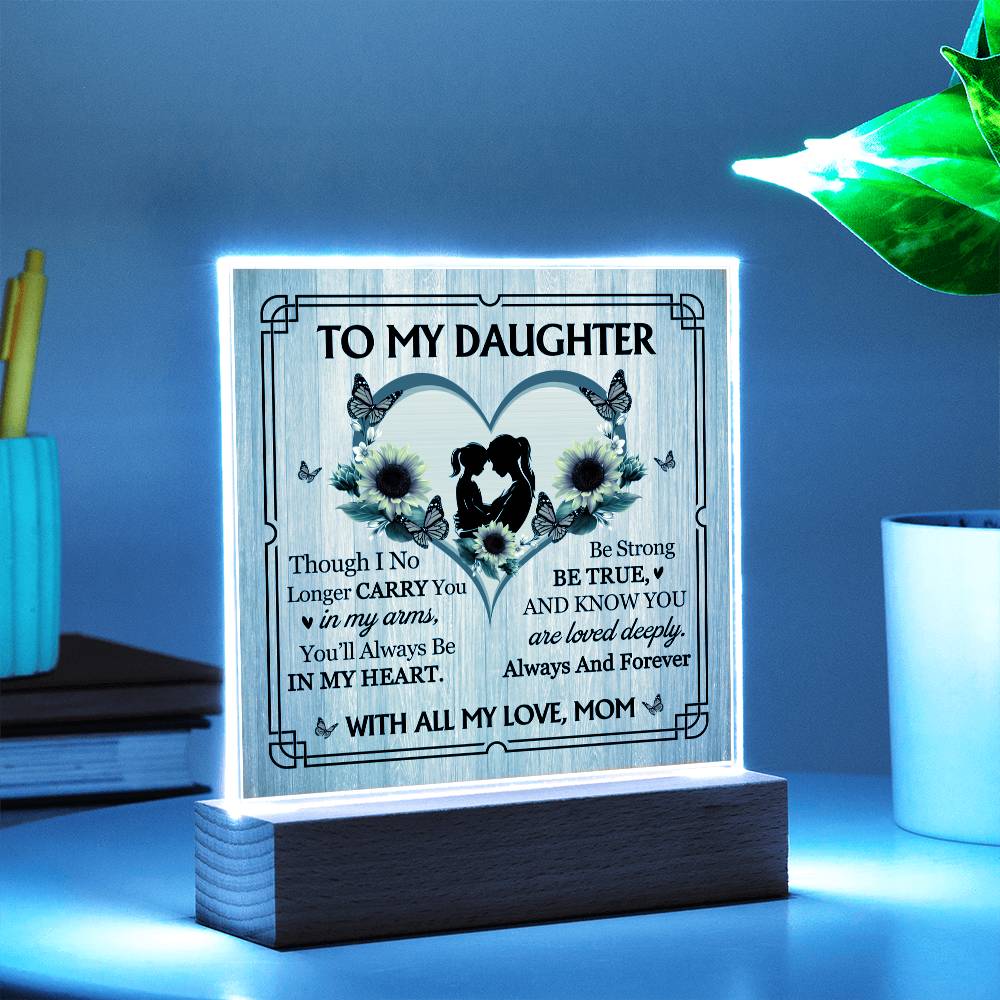 To My Daughter From Mom With All My Love Printed Square Shaped Acrylic Plaque-Express Your Love Gifts