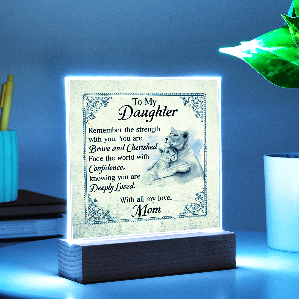 To My Daughter From Mom Deeply Loved Printed Square Shaped Acrylic Plaque-Express Your Love Gifts