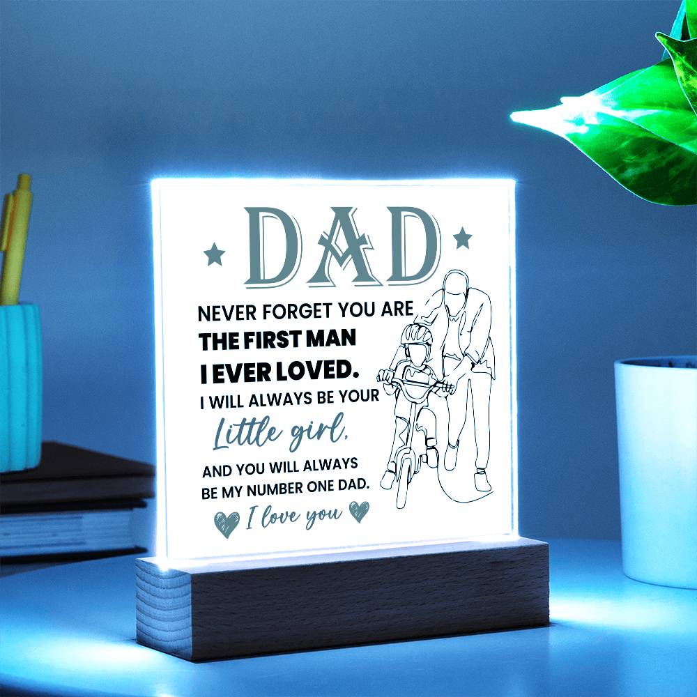 Dad Never Forget Printed Square Shaped Acrylic Plaque-Express Your Love Gifts