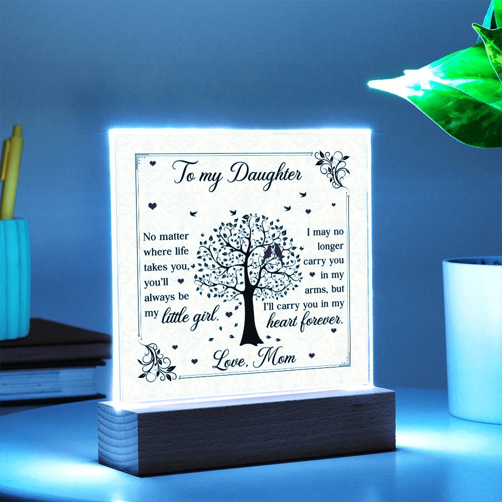 To My Daughter From Mom Little Girl Heart Forever Printed Square Shaped Acrylic Plaque-Express Your Love Gifts