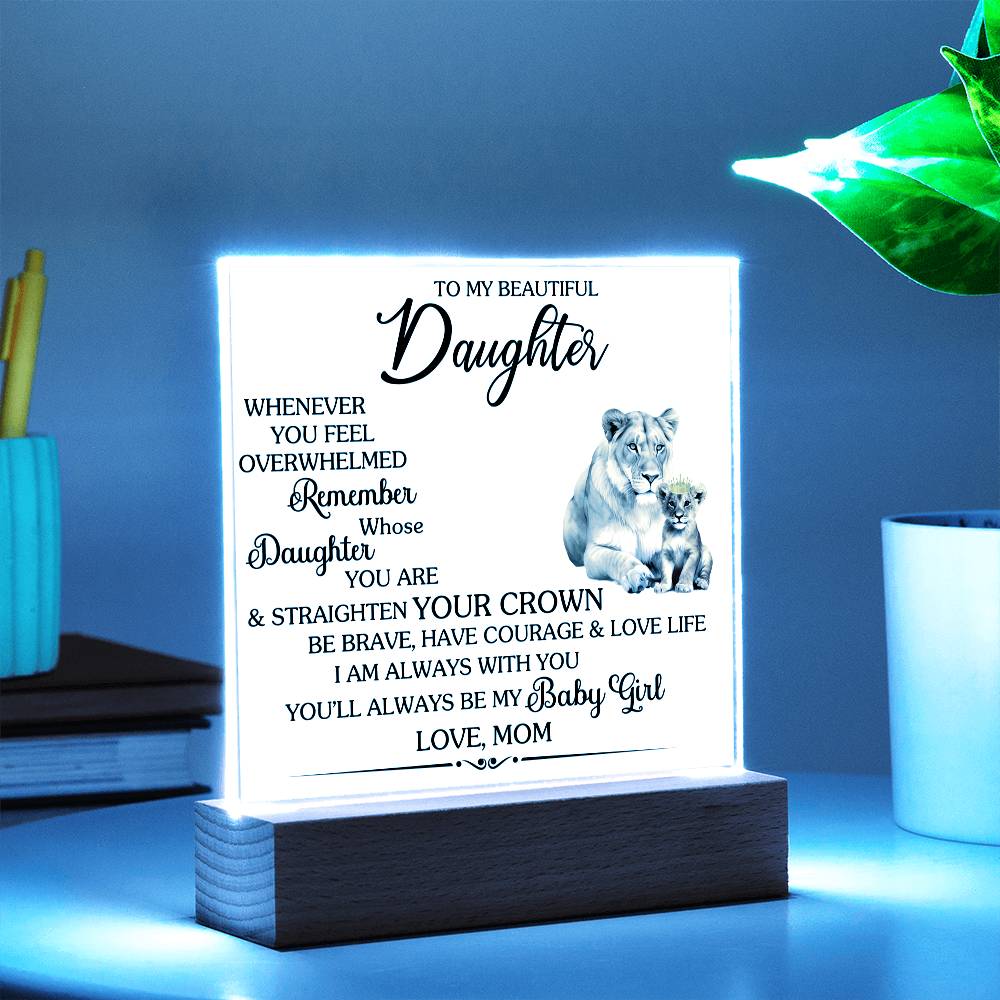 Whenever You Feel Unwelcomed Printed Square Shaped Acrylic Plaque-Express Your Love Gifts