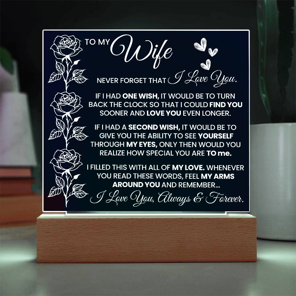 To My Wife Never Forget Printed Square Shaped Acrylic Plaque-Express Your Love Gifts
