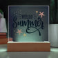 Hello Summer Printed Square Shaped Acrylic Plaque-Express Your Love Gifts
