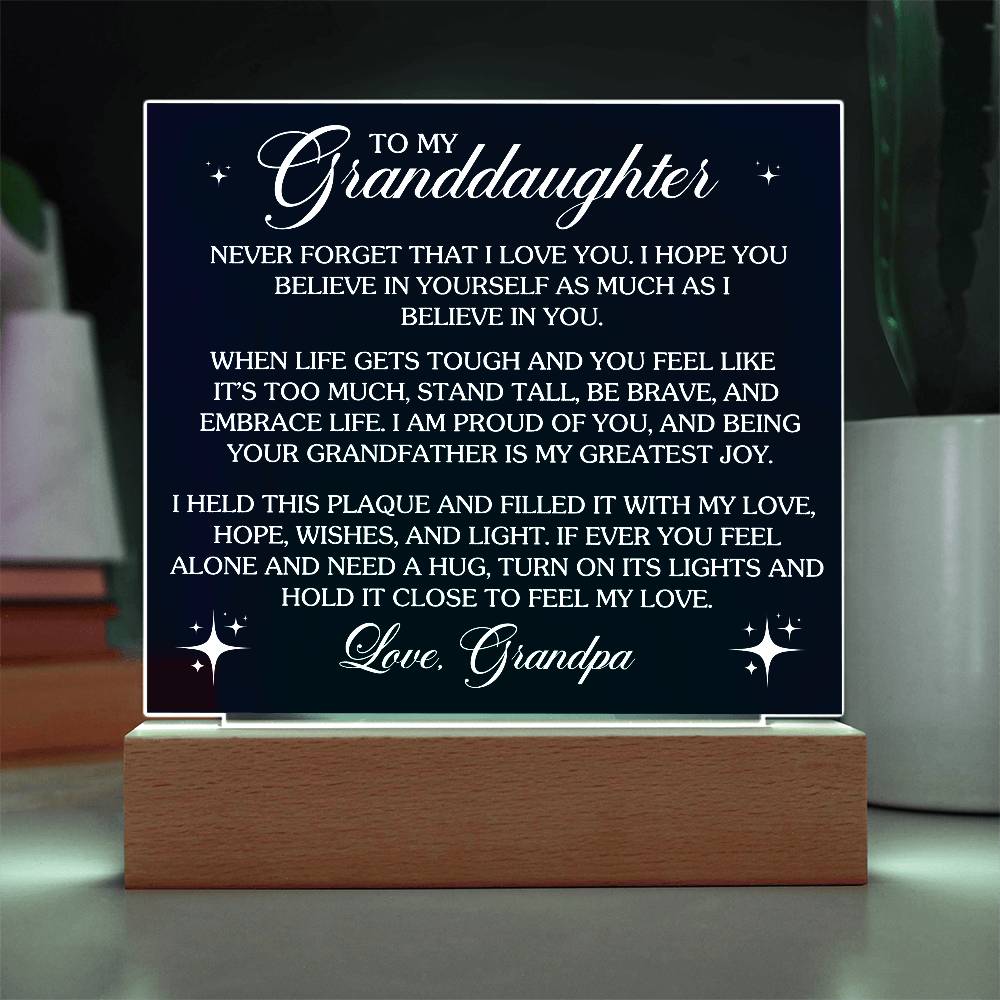 To Granddaughter From Grandpa Never That I Love You Printed Square Shaped Acrylic Plaque-Express Your Love Gifts