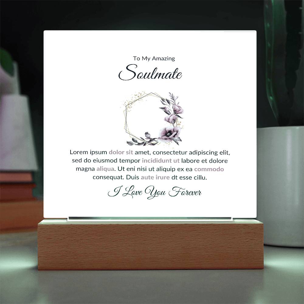 To My Soulmate Lorem Ipsum Printed Square Shaped Acrylic Plaque-Express Your Love Gifts