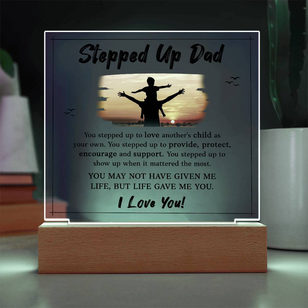 Stepped Up Dad Printed Square Shaped Acrylic Plaque-Express Your Love Gifts