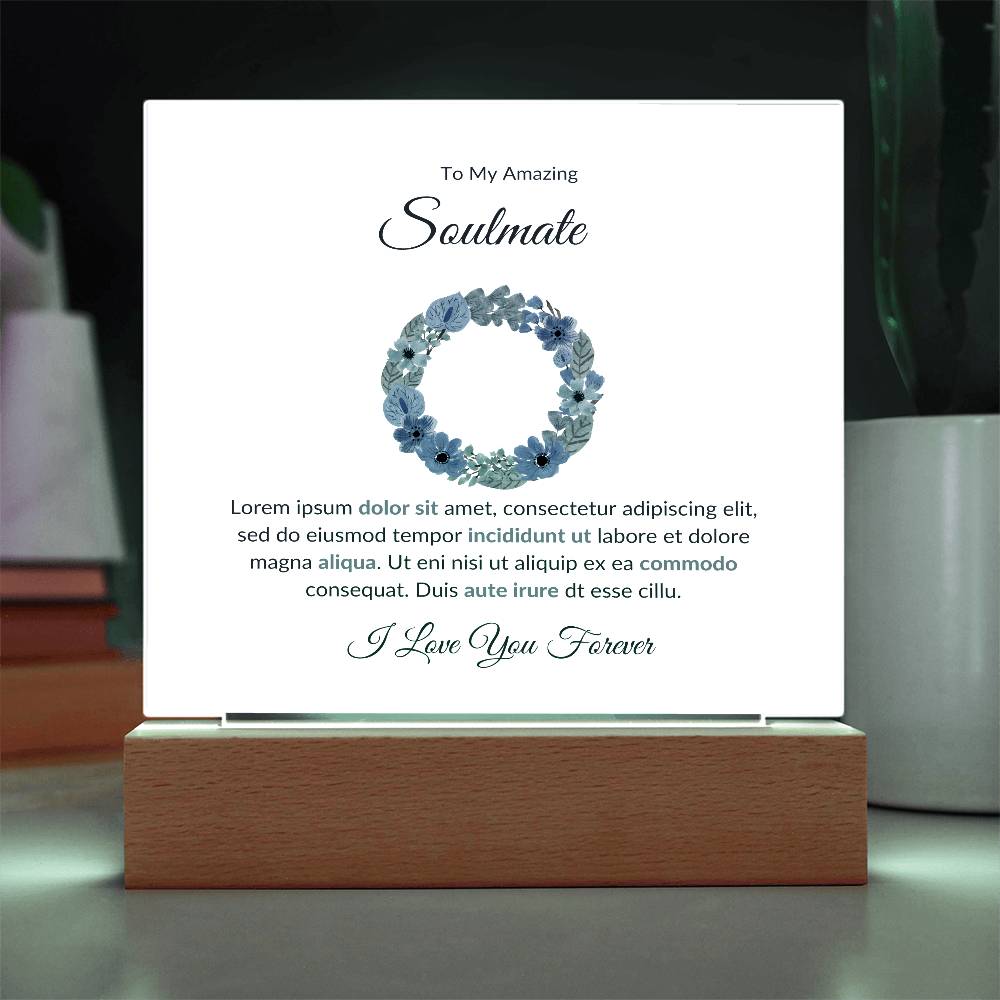 To My Soulmate Lorem Ipsum Dolor Printed Square Shaped Acrylic Plaque-Express Your Love Gifts