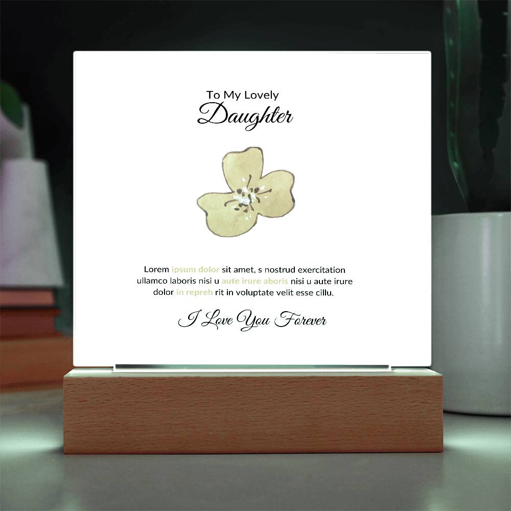 To My Daughter Lorem Ipsum Printed Square Shaped Acrylic Plaque-Express Your Love Gifts
