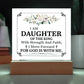 Personalized To My Daughter I Am Daughter of the King Printed Square Shaped Acrylic Plaque-Express Your Love Gifts