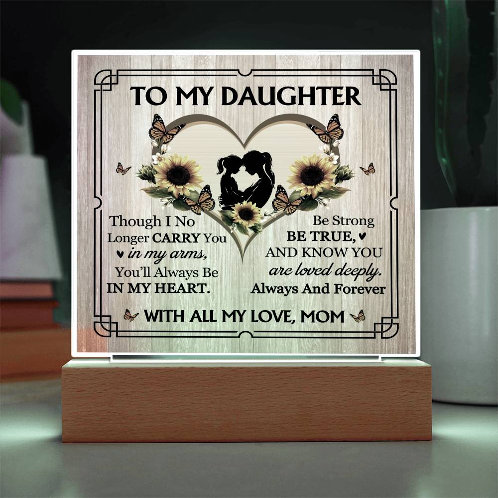 To My Daughter From Mom With All My Love Printed Square Shaped Acrylic Plaque-Express Your Love Gifts