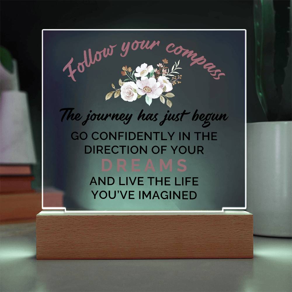 Follow Your Compass Printed Square Shaped Acrylic Plaque-Express Your Love Gifts