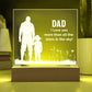 Dad I Love You More Printed Square Shaped Acrylic Plaque-Express Your Love Gifts