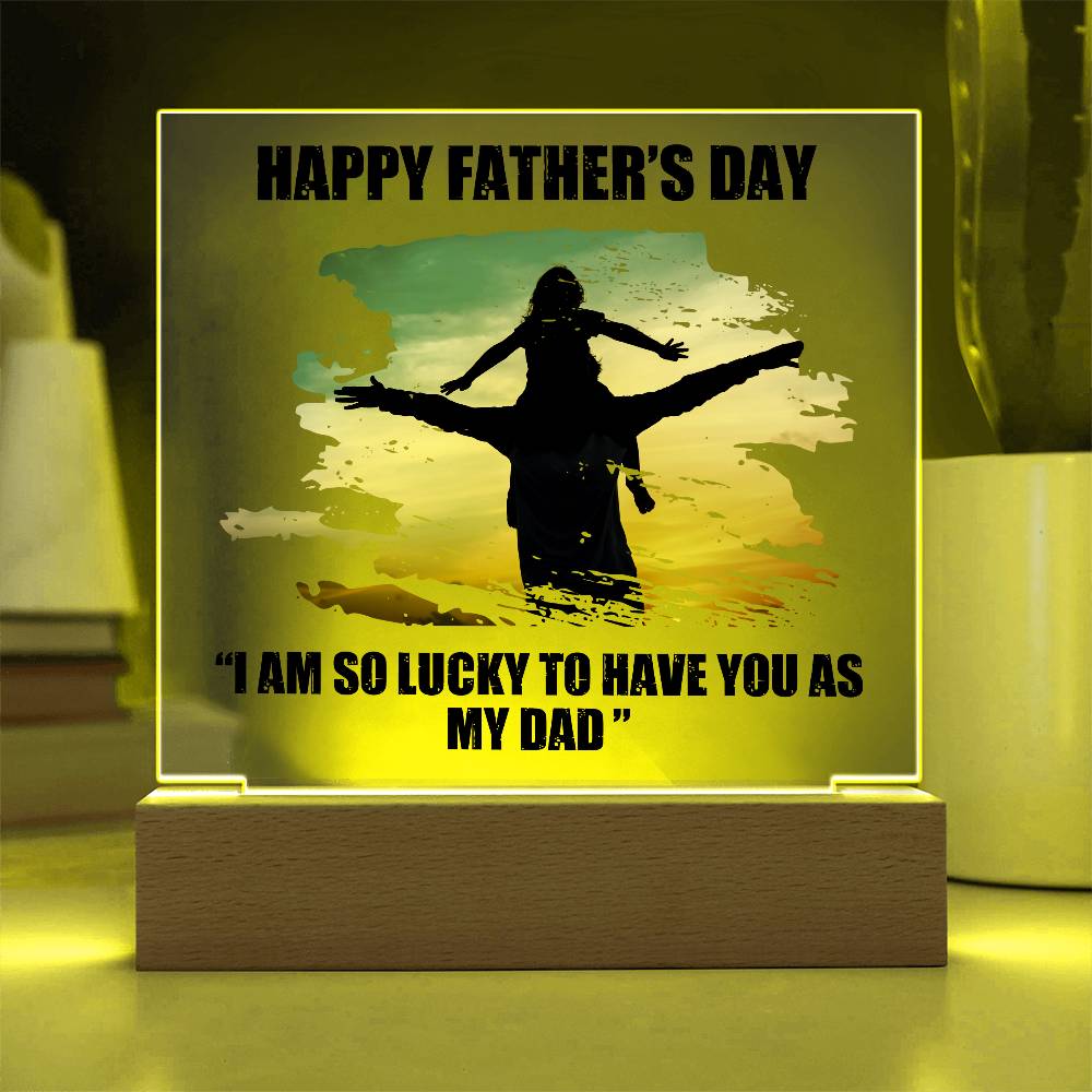 Dad Father's Day So Lucky Printed Square Shaped Acrylic Plaque-Express Your Love Gifts