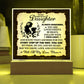 To My Daughter From Mom Always Remember Printed Square Shaped Acrylic Plaque-Express Your Love Gifts