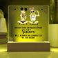 Sisters Side by Side Printed Square Shaped Acrylic Plaque-Express Your Love Gifts