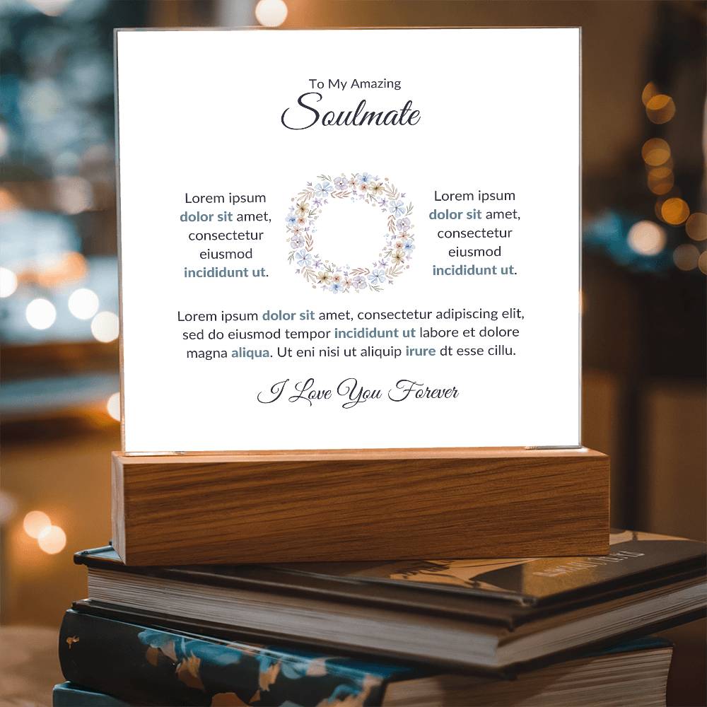 To My Soulmate Magna Aliqua Printed Square Shaped Acrylic Plaque-Express Your Love Gifts