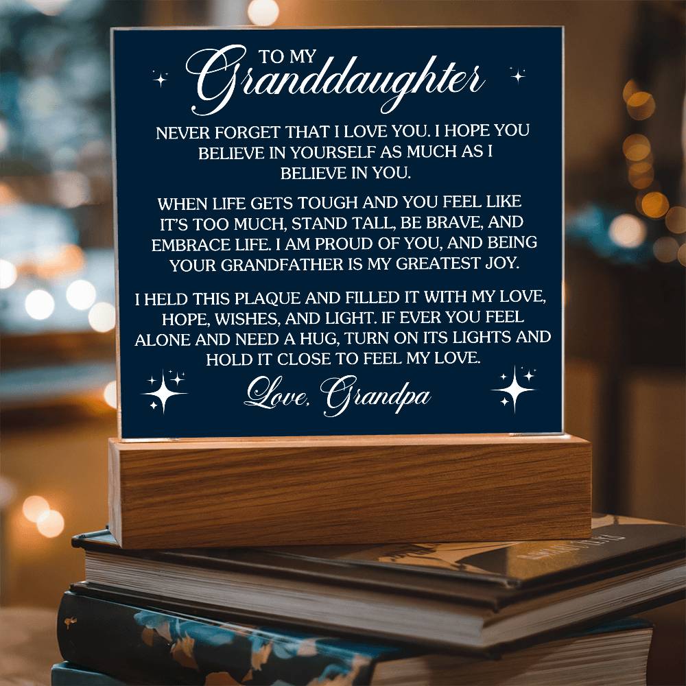 To Granddaughter From Grandpa Never That I Love You Printed Square Shaped Acrylic Plaque-Express Your Love Gifts