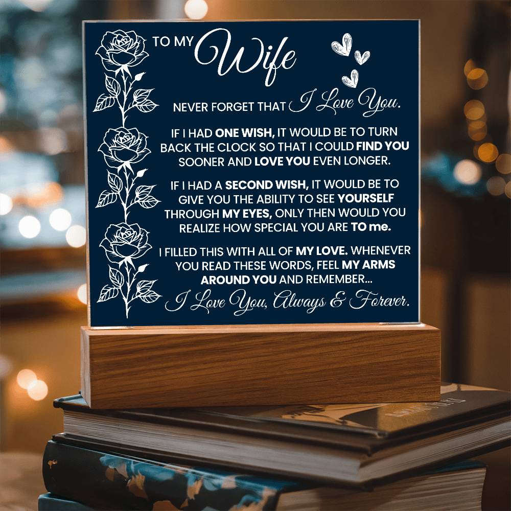 To My Wife Never Forget Printed Square Shaped Acrylic Plaque-Express Your Love Gifts