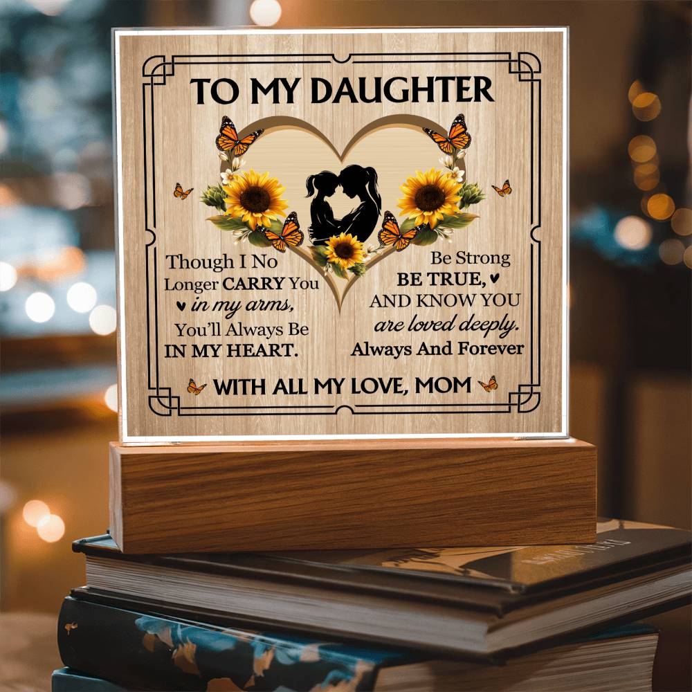 To My Daughter From Mom With All My Love Printed Square Shaped Acrylic Plaque-Express Your Love Gifts