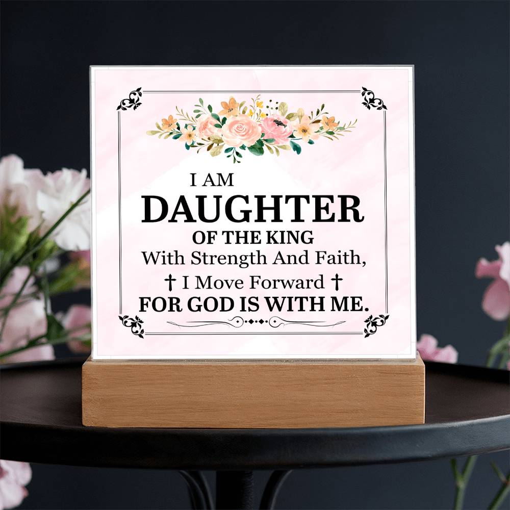 Personalized To My Daughter I Am Daughter of the King Printed Square Shaped Acrylic Plaque-Express Your Love Gifts