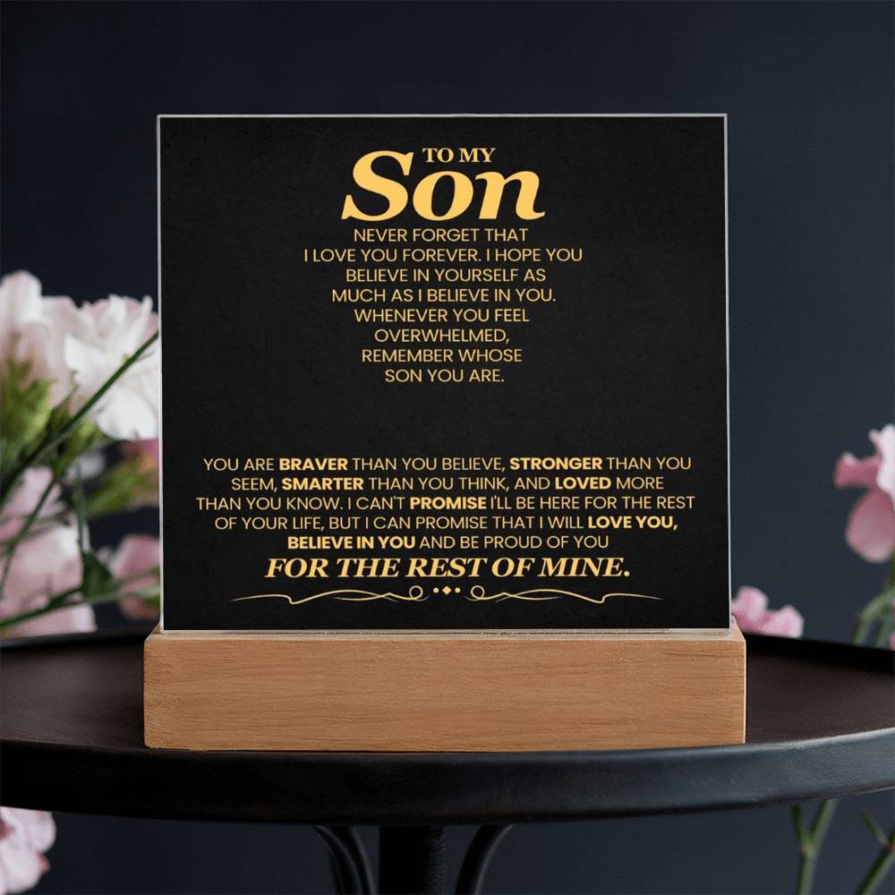 To My Son You Are Braver Than You Believe Printed Square Shaped Acrylic Plaque-Express Your Love Gifts