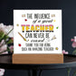 Teacher Can Never Be Erased Printed Square Shaped Acrylic Plaque-Express Your Love Gifts