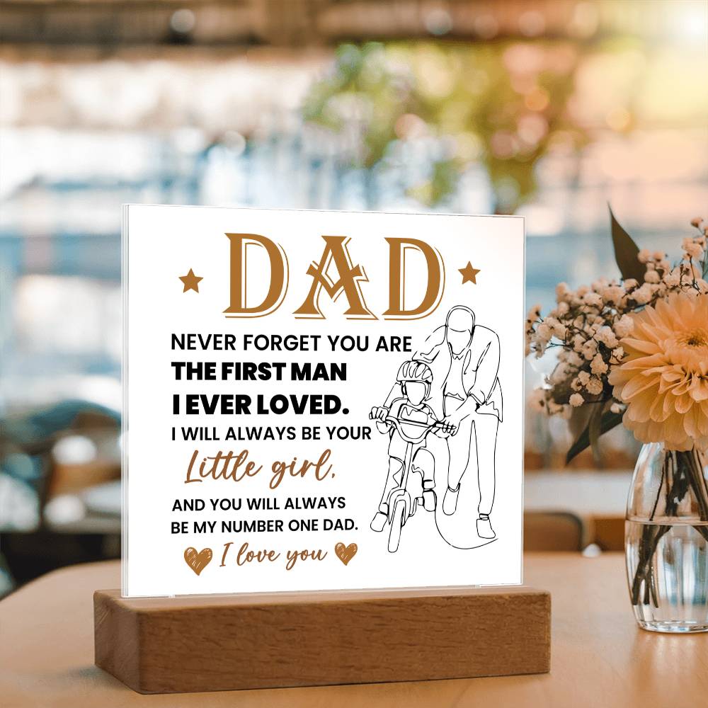 Dad Never Forget Printed Square Shaped Acrylic Plaque-Express Your Love Gifts