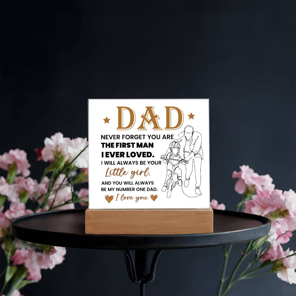 Dad Never Forget Printed Square Shaped Acrylic Plaque-Express Your Love Gifts