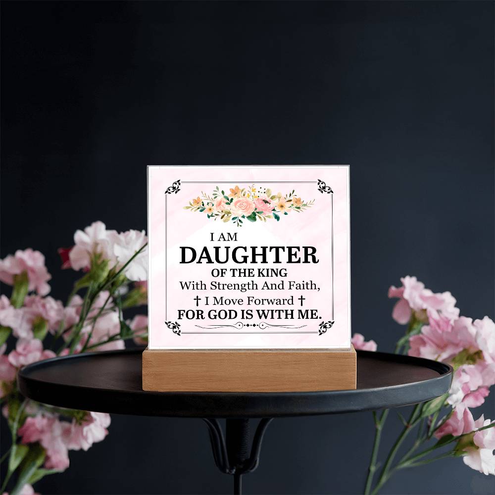 Personalized To My Daughter I Am Daughter of the King Printed Square Shaped Acrylic Plaque-Express Your Love Gifts
