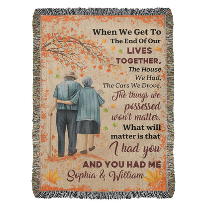 Personalized Heirloom Artwork Woven Blanket I Had You and Me-Express Your Love Gifts