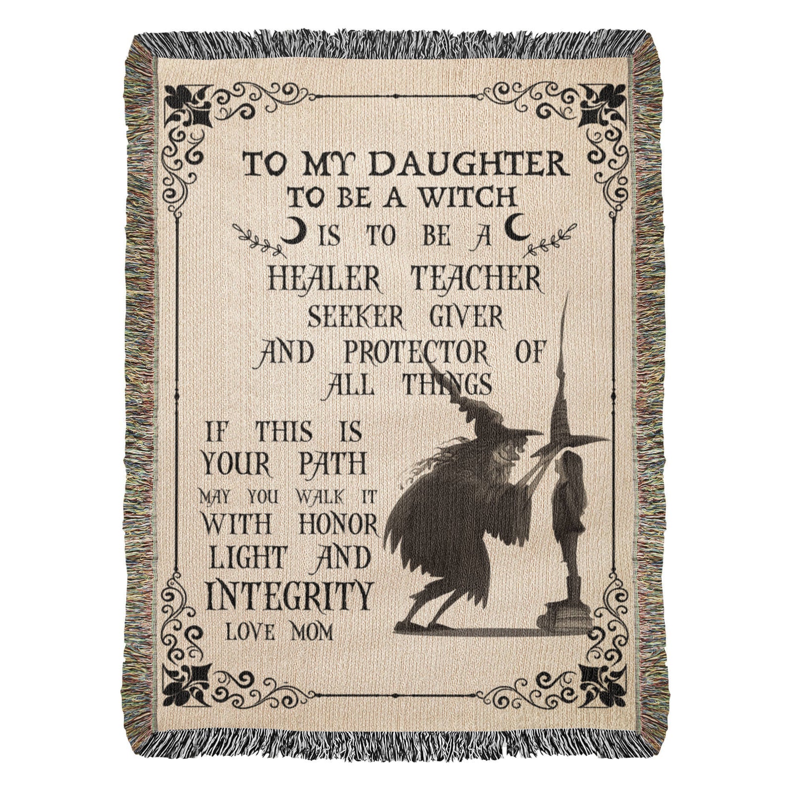 Heirloom Artwork Woven Blanket To My Daughter To Be a Witch-Express Your Love Gifts
