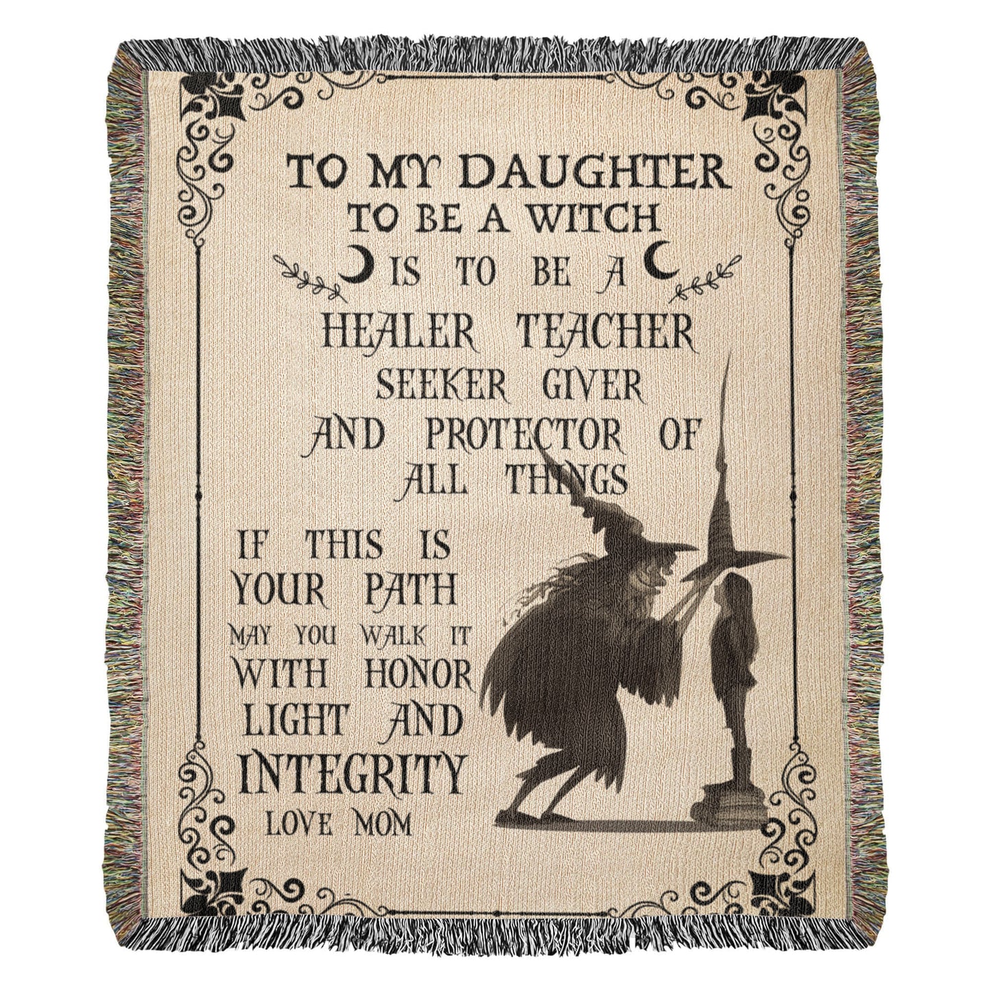 Heirloom Artwork Woven Blanket To My Daughter To Be a Witch-Express Your Love Gifts