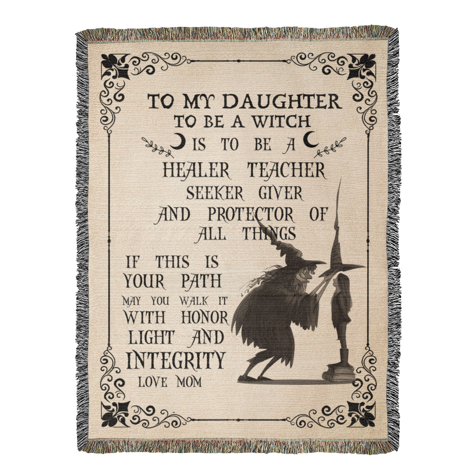 Heirloom Artwork Woven Blanket To My Daughter To Be a Witch-Express Your Love Gifts