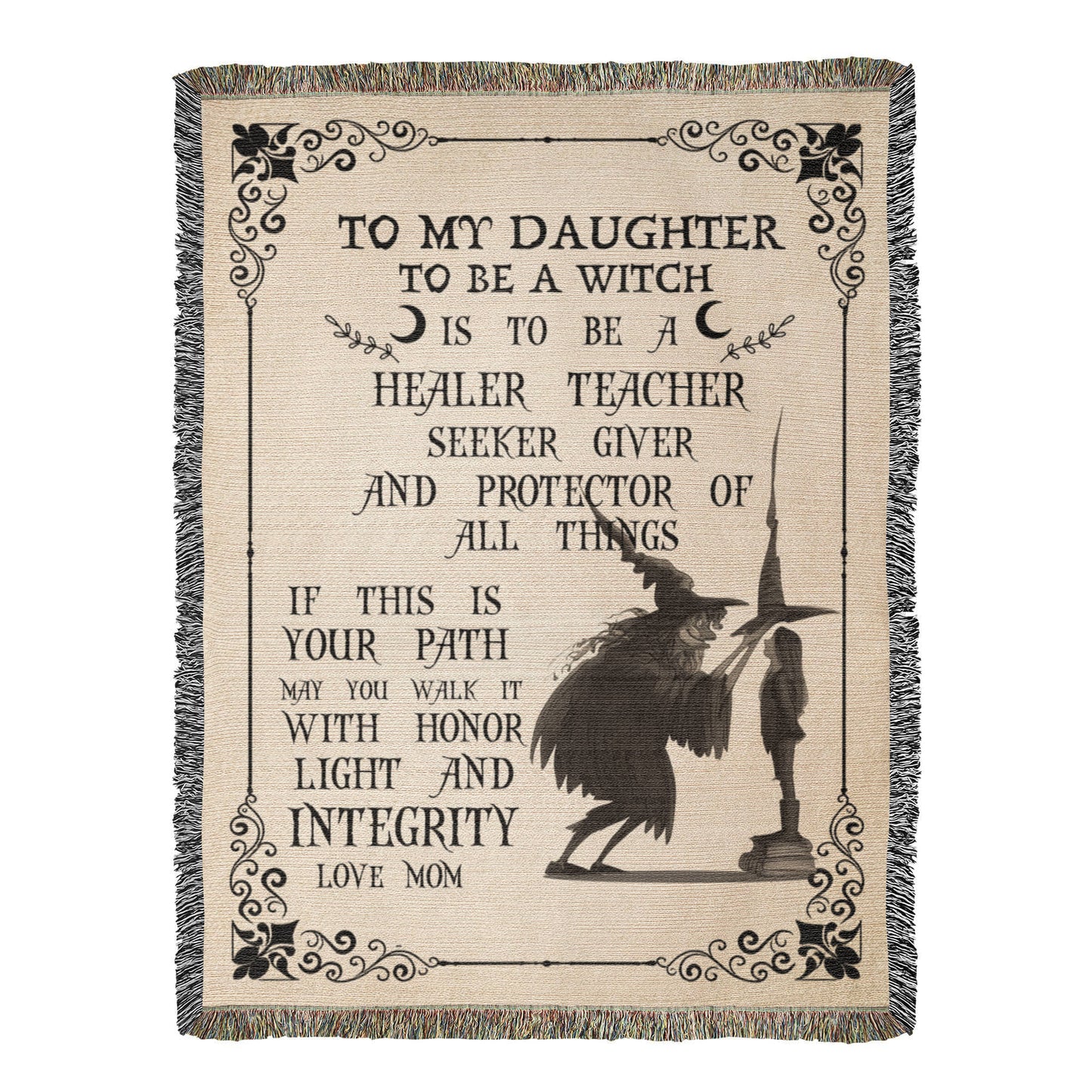 Heirloom Artwork Woven Blanket To My Daughter To Be a Witch-Express Your Love Gifts