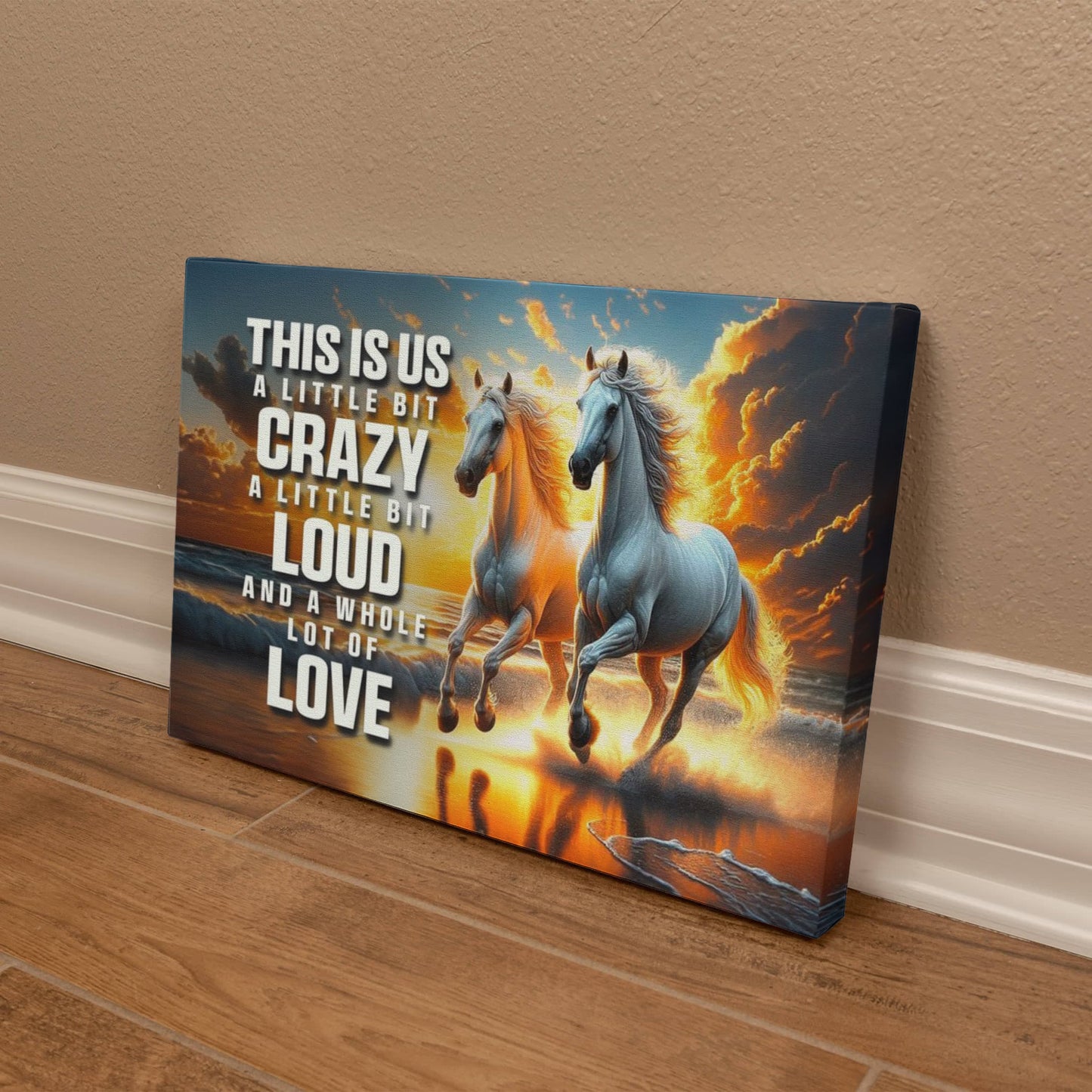 Crazy Loud Love Inspirational Canvas Wall Art-Express Your Love Gifts