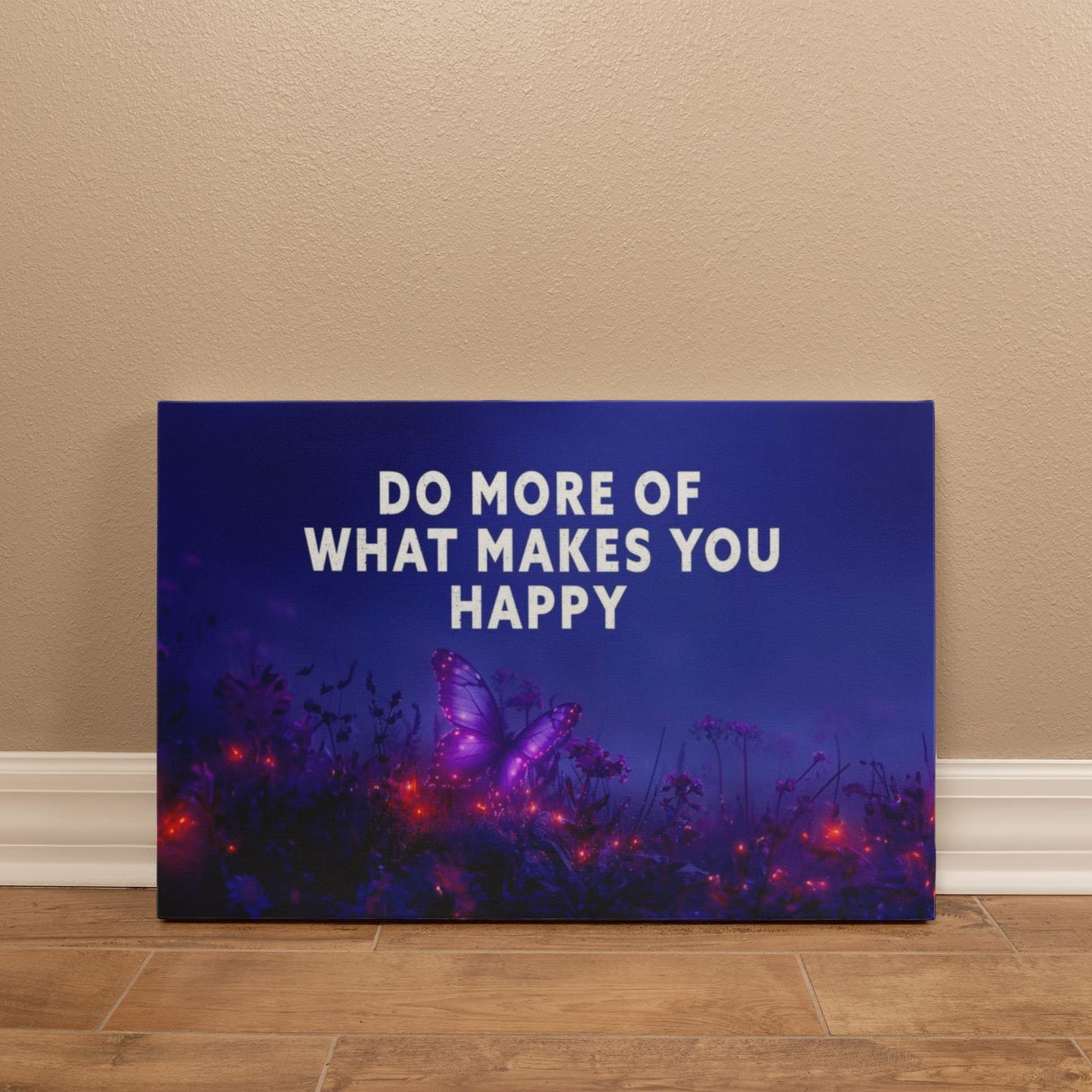 Do More of What Makes You Happy Inspirational Canvas Wall Art-Express Your Love Gifts