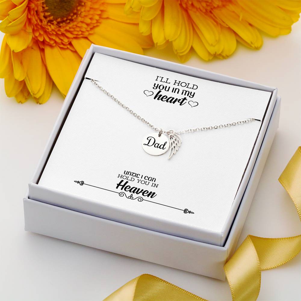 I'll Hold You in My Heart Remembrance Necklace for Dad Angel Wing Charm Stainless Steel or 18k Gold Finish-Express Your Love Gifts