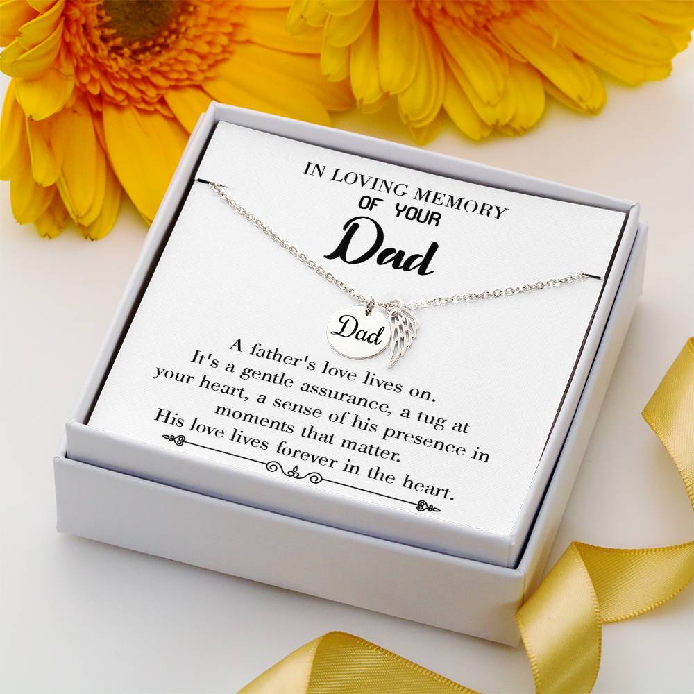His Love Lives Forever Remembrance Necklace for Dad Angel Wing Charm Stainless Steel or 18k Gold Finish-Express Your Love Gifts