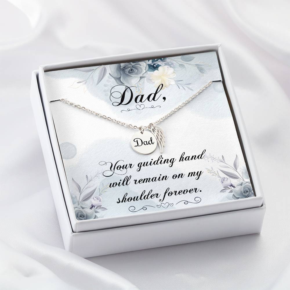 Your Guiding Hand Remembrance Necklace For Dad Angel Wing Charm Stainless Steel or 18k Gold Finish-Express Your Love Gifts
